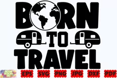 Born To Travel SVG | Travel SVG | Adventure SVG | Mountain Product Image 2