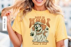 Born To Woof Forced To Work T shirt Design