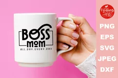 Boss mom all day every day svg, mother's day cut file Product Image 3