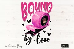Bound By Love Funny PNG | Crazy Girlfriend PNG Product Image 4
