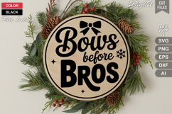 Bows Before Bros SVG | Christmas Round Sign SVG | Xmas SVG Product Image 3
