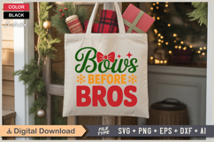 Bows Before Bros SVG | Christmas SVG | Holiday SVG | Xmas Product Image 5