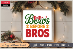 Bows Before Bros SVG | Christmas SVG | Holiday SVG | Xmas Product Image 6