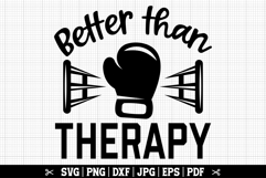 Better Than Therapy SVG, Boxing SVG Product Image 1