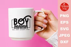 Boy mama all day every day svg, mother's day cut file Product Image 3