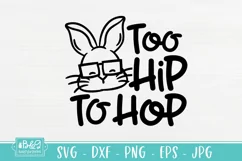 Too Hip To Hop - Boys Easter SVG - Toddler and Baby Design Product Image 2