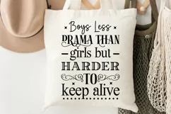 Boys Less Drama Than Girls SVG, Sarcastic SVG Design Product Image 2