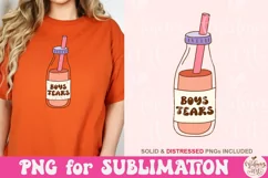 Boys Tears Png, Funny Quote Sublimation Design, Best Design Product Image 4