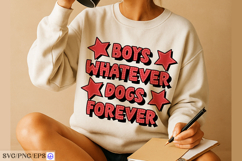 Boys Whatever Dogs Forever Dog Funny Quote SVG PNG T-shirt Product Image 3