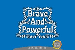 Brave and Powerful Papercut SVG Product Image 2