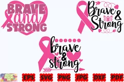 Brave And Strong SVG | Brave SVG | Strong SVG | Cancer SVG Product Image 2