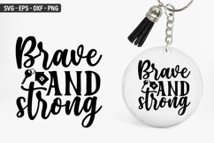 Brave and strong SVG - Keychain Design Product Image 1