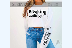 Breaking ceilings Sleeve SVG Product Image 1