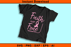 Faith Over Fear Breast Cancer Awareness SVG Product Image 2