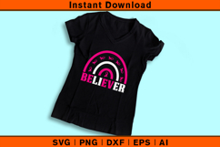 Believer SVG | Pink Ribbon Breast Cancer Awareness Design Product Image 3