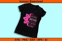 Being Strong Is The Only Choice SVG | Pink Ribbon Design Product Image 3