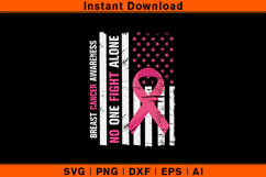 No One Fights Alone SVG | Breast Cancer Awareness Flag Product Image 1