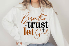 Breathe Trust Let God christian Svg Design Product Image 4