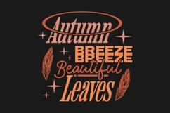 Autumn Breeze Beautiful Leaves Typography T-shirt Product Image 1