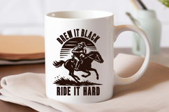 Brew It Black Ride It Hard SVG PNG | Cowboy Coffee Quote Product Image 3