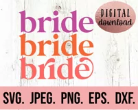 Bride Tribe Retro SVG - Bachelorette Shirt SVG - Bride Squad Product Image 2