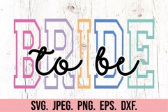 Bride To Be SVG PNG - Future Mrs - Fiancee - Engaged Era Product Image 5