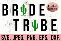 Tribe Cactus SVG - Scottsdale Arizona Bachelorette Shirt Product Image 1