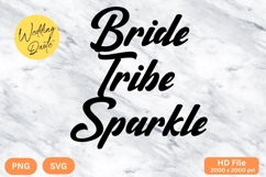 Bride Tribe Sparkle - Wedding Quote SVG&#039;s Cut Product Image 1