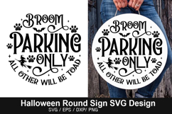 Broom parking only all other will SVG - Halloween Round Sign Product Image 1