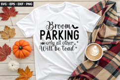 Broom parking only all other will - Halloween SVG Design Product Image 1