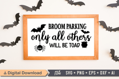 Broom Parking Only All Others Will Be Toad Sign SVG Product Image 1