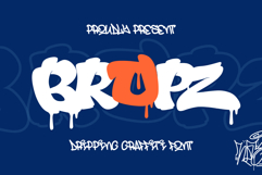 Bropz - Throw-Up Dripping Graffiti Font Product Image 1