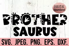 Brother Saurus SVG - Dinosaur Birthday Clipart - Sibling SVG Product Image 1