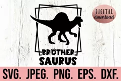 Brother Saurus SVG - Dinosaur Birthday Clipart - Sibling PNG Product Image 1