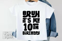 Bruh Its My 10th Birthday SVG - Ten SVG - 10th Birthday Boy Product Image 2