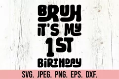 Bruh 1st Birthday SVG - 1st Birthday Retro - One Birthday Product Image 5