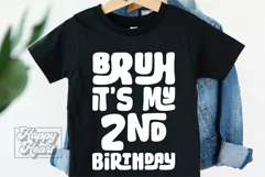 Bruh Its My 2nd Birthday SVG - 2nd Birthday Boy - Two SVG Product Image 5