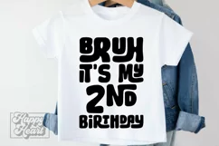 Bruh Its My 2nd Birthday SVG - 2nd Birthday Boy - Two SVG Product Image 2