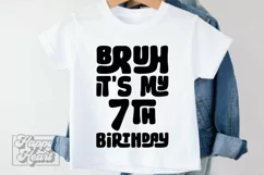 Bruh Its My 7th Birthday SVG - Seven SVG - 7th Birthday Boy Product Image 2