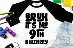 Bruh Its My 9th Birthday SVG - Nine SVG - 9th Birthday Boy Product Image 2