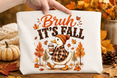 Bruh It’s Fall Png Funny Goose Product Image 2