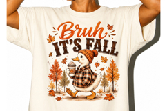 Bruh It’s Fall Png Funny Goose Product Image 3