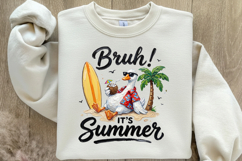 Bruh It's Summer Goose PNG Product Image 4