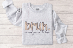 Bruh Read Your Bible Christian Humor Design | Faith Shirt Product Image 3
