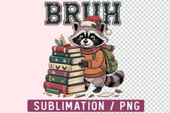 Bruh We Back Raccoon PNG Designs Product Image 1