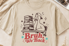 Bruh We Back SVG, Funny Back to School Goose PNG Design Product Image 2
