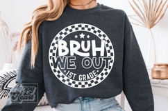 Bruh We Out 1st Grade SVG PNG Grade 1 Graduation Product Image 1