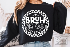 Bruh We Out 1st Grade SVG PNG Grade 1 Graduation Product Image 3