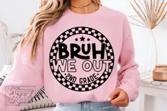 Bruh We Out 2nd Grade SVG PNG Grade 2 Graduation Product Image 2