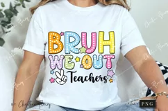 Bruh We Out Teachers PNG | School PNG Product Image 3